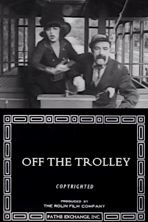 Постер Off the Trolley